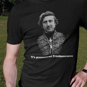 Gene Wilder Young Frankenstein Shirt It’s pronounced Fronkensteen T-shirt